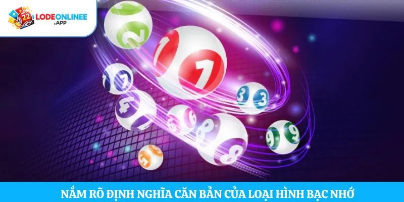 Nắm rõ định nghĩa căn bản của loại hình bạc nhớ